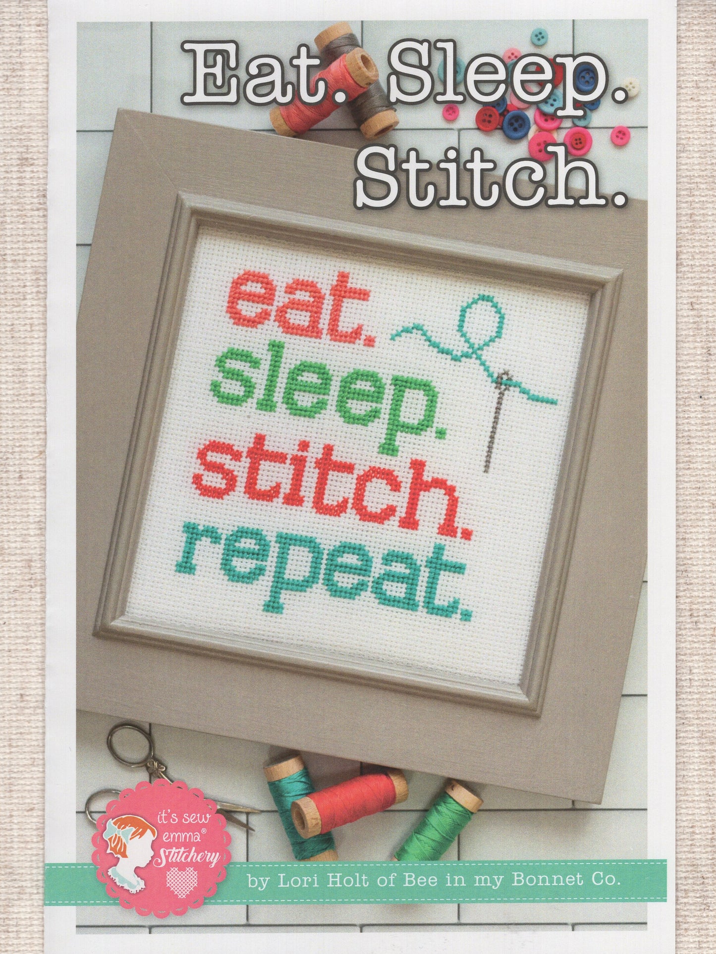 Eat. Sleep. Stitch. - ISE-407