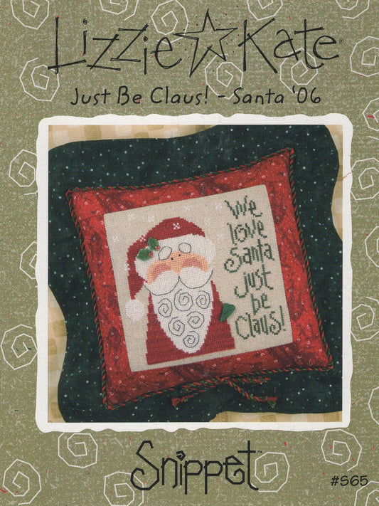 Just Be Claus! - Santa '06 - #565