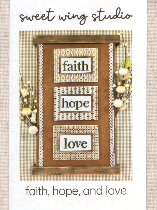 Faith, Hope and Love